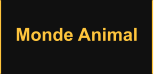 Monde Animal