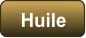 Huile